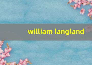 william langland